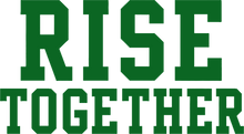 Rise Together
